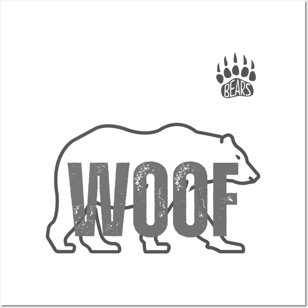 Woof Bear Wall Art by CreativeTees23